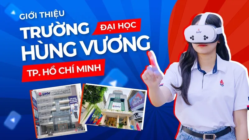 Các ngành đào tạo từ xa Hùng Vương TP.HCM gồm những gì? Nên chọn ngành nào?